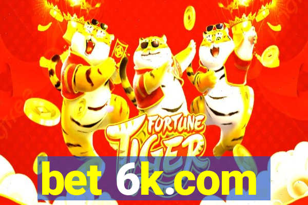 bet 6k.com